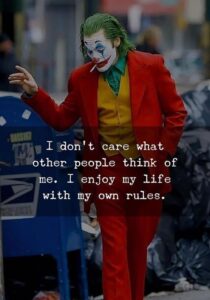 It says a quote related to not care of what other people think of you